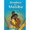 Bembea ya Maisha - Set Book by Timothy M Arege
