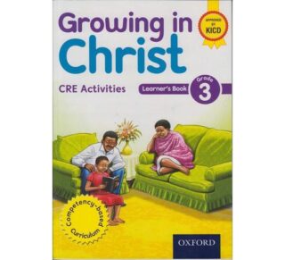 Growing in Christ CRE Activities Grade 3 by Oxford