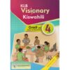 KLB Visionary Kiswahili Mwanafunzi Grade 4 by KLB