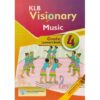 KLB Visionary Music Grade 4 (Approved) by Muchiri