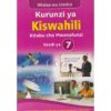 Kurunzi ya Kiswahili Grade 7 by Spotlight