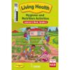 Living Health Hygiene And Nutrition Activities Learners's Book Grade 3