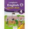 Longhorn English Learner's Grade 4 (Approved) by Kagwe