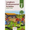 Longhorn Environmental Activities Learner's Book Grade 2 by Francis MurayaGodfrey Ngatia, Esther Nafula