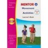 Mentor Movement Activities Grade 1