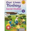 Oxford Our Lives Today Social Studies Grade 4 (Approved) by Muthoka