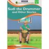 Queenex Sudi the Drummer and other Stories 2C by Rebecca Nandwa
