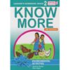 Storymoja Know More Environmental Grade 2 by Story Moja by Musau