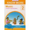 Storymoja Know More Music Grade 2 by Storymoja