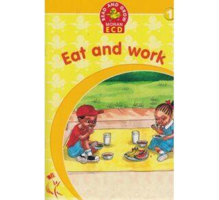 Read and Grow Moran ECD: Eat and Work 1