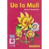 Ua la Muli by Story Moja  by Nyanchoka